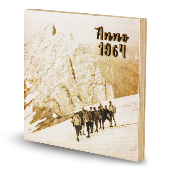 Historisches Holzbild Bergtour | Altes Foto auf Holz mit 3D Schrift aus den 60er Jahren - Altholz Bilderrahmen - Lasergravur Geschenkideen